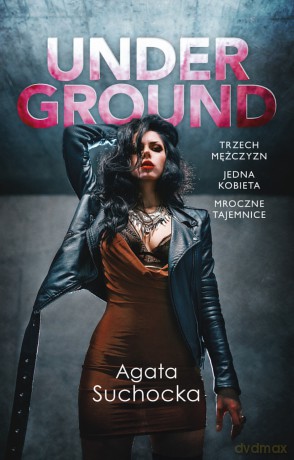 Underground - Agata Suchocka [KSIĄŻKA]
