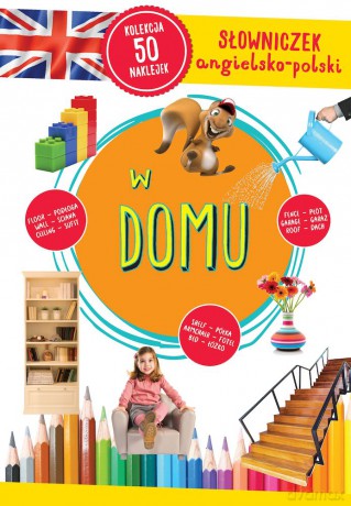 W domu. Słowniczek angielsko-polski [KSIĄŻKA]