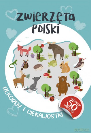 Zwierzęta Polski [KSIĄŻKA]