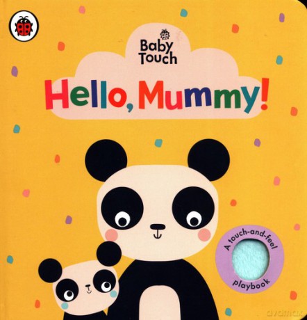 Baby Touch Hello Mummy [KSIĄŻKA]