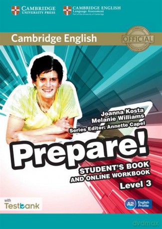 Cambridge English Prepare! 3 Student's Book - Joanna Kosta, Melanie Williams [KSIĄŻKA]