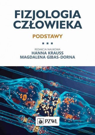 Fizjologia człowieka Podstawy [KSIĄŻKA]