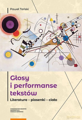 Głosy i performanse tekstów - Paweł Tański [KSIĄŻKA]