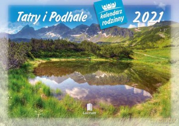 Kalendarz 2021 Tatry i Podhale Kalendarz rodzinny 5 sztuk [KALENDARZ]