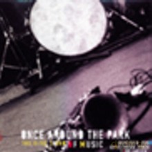 Once Around The Park: This Is The Sound Music [CD]