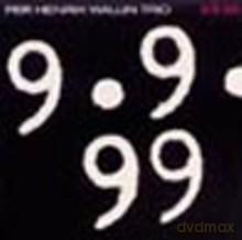 Per Henrik Wallin Trio: 9.9.99 [CD]