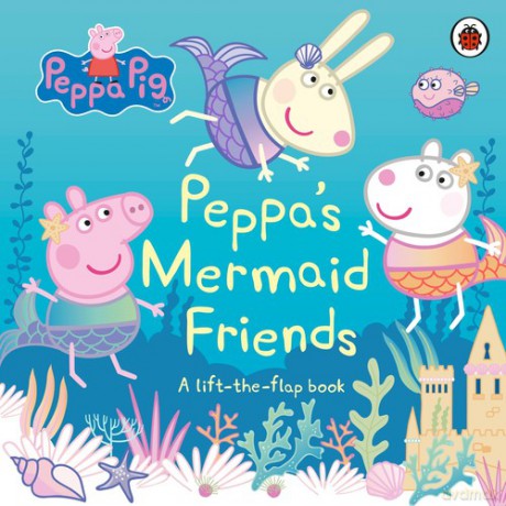 Peppa Pig: Peppa's Mermaid Friends [KSIĄŻKA]