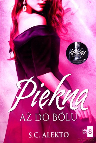 Piękna aż do bólu - Alekto S.C. [KSIĄŻKA]
