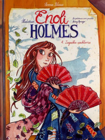 Śledztwa Enoli Holmes (Tom 4) Zagadka wachlarza [KOMIKS]