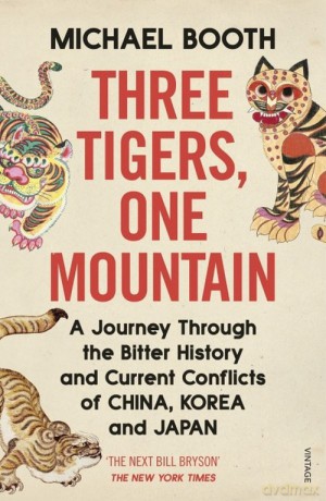 Three Tigers, One Mountain - Michael Booth [KSIĄŻKA]