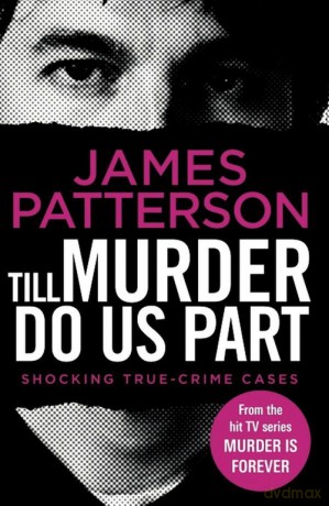 Till Murder Do Us Part - James Patterson [KSIĄŻKA]
