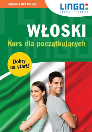 Włoski Kurs dla początkujących - Tomasz Wasiucionek, Tadeusz Wasiucionek [KSIĄŻKA]