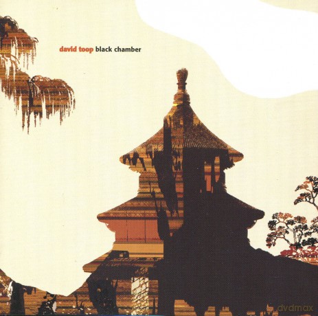 David Toop: Black Chamber [CD]