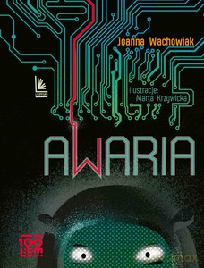 Awaria - Joanna Wachowiak [KSIĄŻKA]