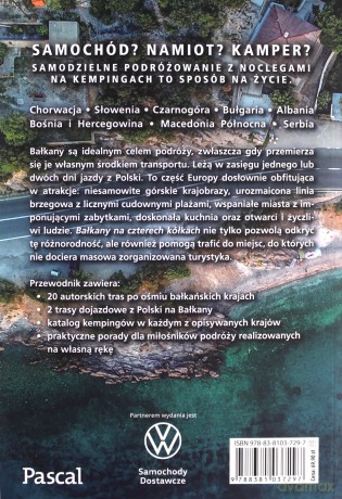 Bałkany na czterech kółkach W drodze jak w domu - Aleksandra Zagórska-Chabros [KSIĄŻKA]