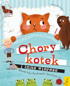 Chory kotek i inne wiersze [KSIĄŻKA]
