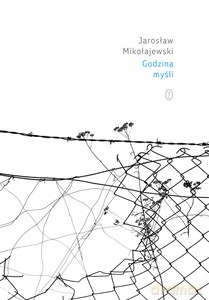 Godzina myśli - Jarosław Mikołajewski [KSIĄŻKA]