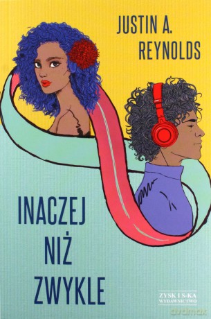 Inaczej niż zwykle - Justin.A Reynolds [KSIĄŻKA]
