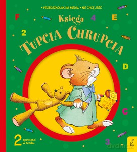 Księga Tupcia Chrupcia - Eliza Piotrowska [KSIĄŻKA]
