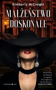 Małżeństwo doskonałe - Kimberly McCreight [KSIĄŻKA]