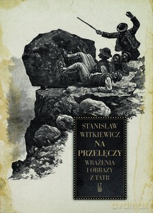 Na przełęczy. Wrażenia i obrazy z Tatr - Stanisław Witkiewicz [KSIĄŻKA]