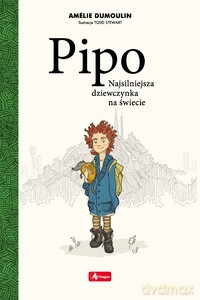 Pipo - Amélie Dumoulin [KSIĄŻKA]