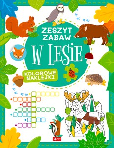 W lesie. Zeszyt zabawy - Justyna Tkocz [KSIĄŻKA]