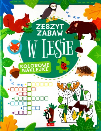 W lesie. Zeszyt zabawy - Justyna Tkocz [KSIĄŻKA]
