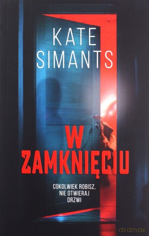 W zamknięciu - Kate Simants [KSIĄŻKA]