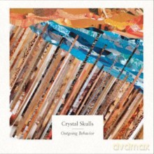 Crystal Skulls: Outgoing Behavior [CD]