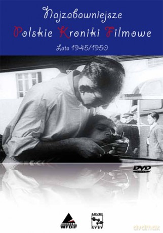 Propaganda PRL-u: Najzabawniejsze Polskie Kroniki Filmowe. Lata 40/50-te [DVD]