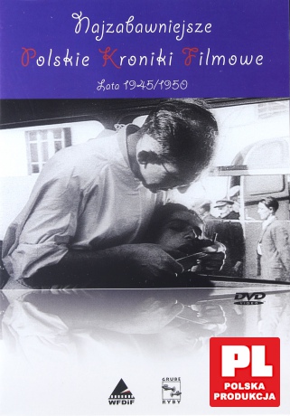 Propaganda PRL-u: Najzabawniejsze Polskie Kroniki Filmowe. Lata 40/50-te [DVD]
