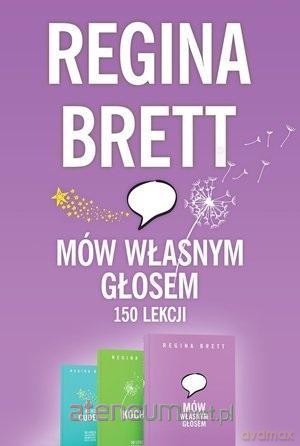 Mów własnym głosem/Kochaj/Jesteś cudem - Regina Brett [KSIĄŻKA]