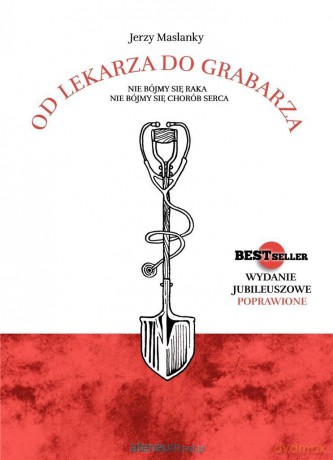 Od lekarza do grabarza - Jerzy Maslansky [KSIĄŻKA]
