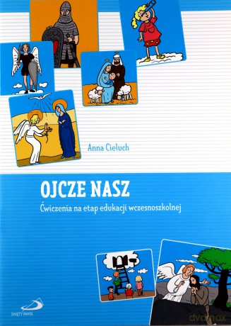 Ojcze nasz - Anna Cieluch [KSIĄŻKA]