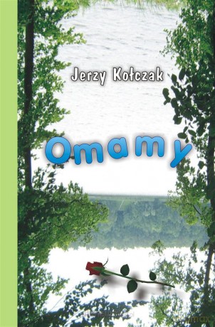 Omamy - Jerzy Kołczak [KSIĄŻKA]