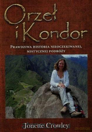 Orzeł i Kondor - Jonette Crowley [KSIĄŻKA]