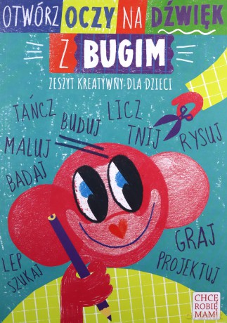Otwórz oczy na dźwięk z Bugim. Zeszyt kreatywny [KSIĄŻKA]
