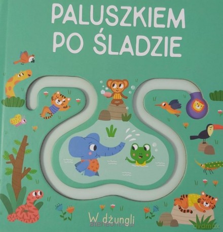 Paluszkiem po śladzie - W dźungli [KSIĄŻKA]