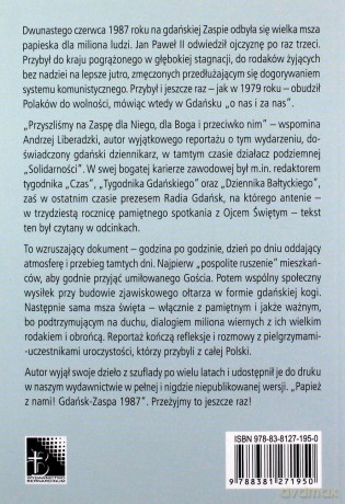 Papież z nami! Gdańsk-Zaspa 1987 - Andrzej Liberadzki [KSIĄŻKA]