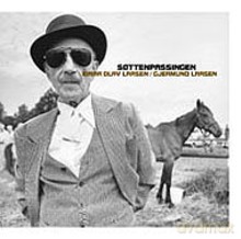 Einar Olav, Gjermund Larsen: Srttenpassingen [CD]