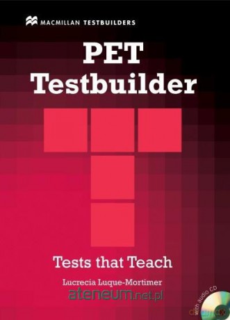 PET Testbuilder bez klucza Pack - Lucrecia Luque-Mortimer [KSIĄŻKA]