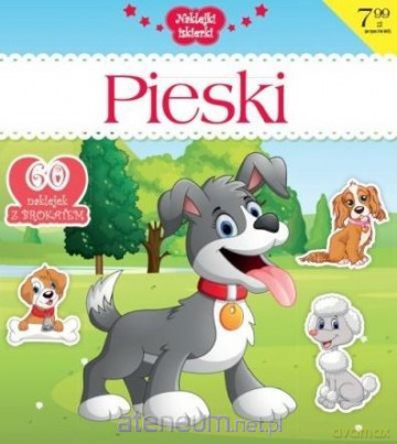 Pieski. Naklejki Iskierki [KSIĄŻKA]