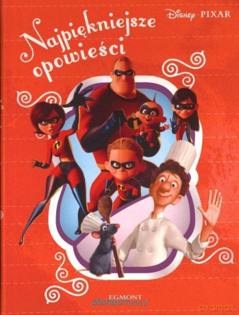 Pixar. Najpiękniejsze opowieści - Anna Niedźwiecka [KSIĄŻKA]