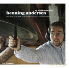 Henning Andersen: Underlege makter [CD]
