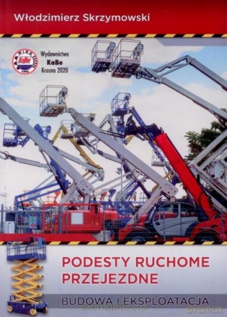 Podesty ruchome przejezdne - Włodzimierz Skrzymowski [KSIĄŻKA]