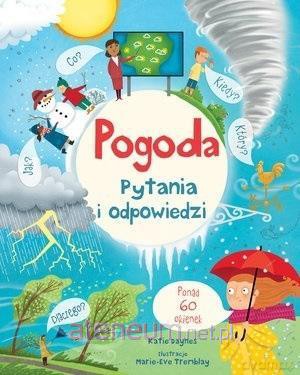 Pogoda. Pytania i odpowiedzi - Katie Daynes [KSIĄŻKA]