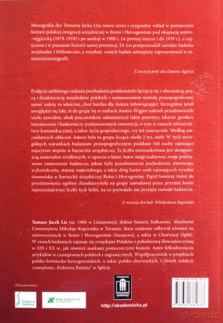 Polscy urzędnicy wyższego szczebla w Bośni i Hercegowinie w latach 1878-1918 - Tomasz Jacek Lis [KSIĄŻKA]