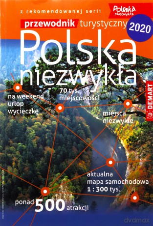 Polska niezwykła. Przewodnik turystyczny [KSIĄŻKA]
