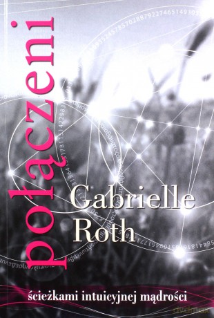 Połączeni - Gabrielle Roth [KSIĄŻKA]